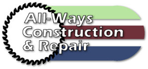 All-Ways Construction and Repair